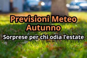 previsioni meteo autunno